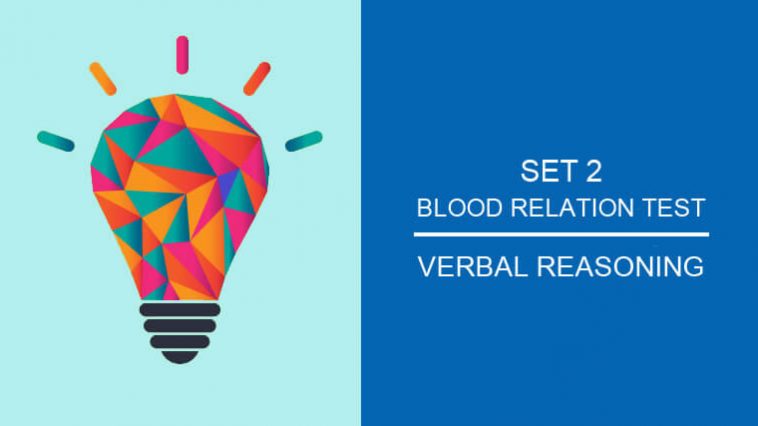 verbal reasoning - blood relation test Set 2